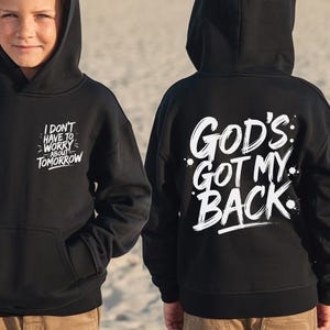 Sudadera con capucha para jóvenes "Dios me respalda", sudadera cristiana para niños y niñas, no tengo que preocuparme por el mañana.