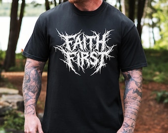 Camiseta cristiana Faith First con colores reconfortantes, camiseta cristiana de metal con colores reconfortantes para hombre, camiseta cristiana de colores reconfortantes para mujer