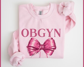 OBGYN Crewneck Sweatshirt, OBGYN Nurse Sweatshirt, Pink Bow Obstetrics & Gynecology Sweatshirt, Pink Bow Women's Health Sweatshirt