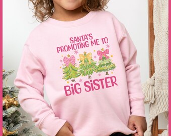 Große Schwester Kleinkind Sweatshirt, Weihnachtsmann fördert mich zur großen Schwester Sweatshirt, Schwangerschaft Überraschung Kleinkind Sweatshirt, Schwangerschaftansage