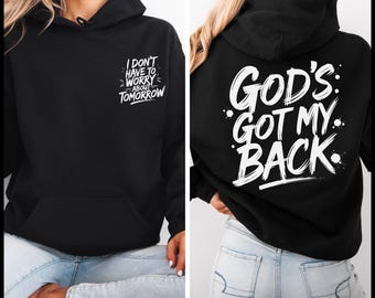 Christian Hooded Sweatshirt, God's Got My Back Hoodie, Positive Christian Hoodie, Men's Christian Hoodie, Women's Christian Hoodie