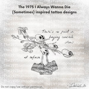 the 1975 I Always Wanna Die (Sometimes) artwork- tattoo design