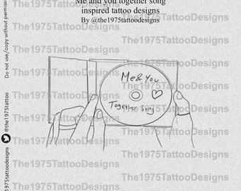The 1975 Me and you together song  lyrics inspired daily lyric designs by @the1975tattoodesigns on instagram