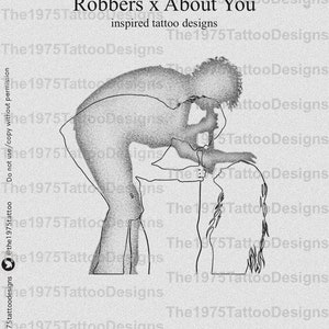the 1975 robbers x about you artwork- tattoo design ready to download 1/1 unique tattoo designs