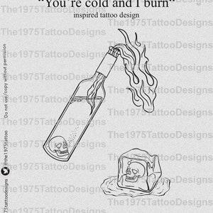 the 1975 settle down “you’re cold and I burn” artwork- tattoo design ready to download 1/1 unique tattoo designs