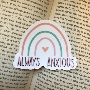 Pastel Always Anxious Rainbow Glitter Sticker, Laminated Sticker, Laptop Sticker,