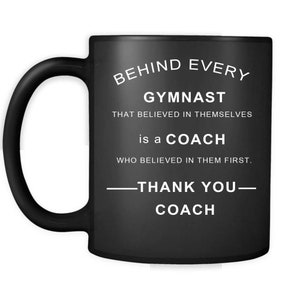 Behind Every Gymnast That Believed In Themselves Is A Coach | Etsy