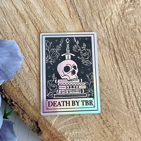 Death by TBR holographic sticker