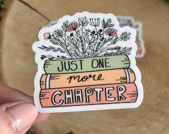 Just One More Chapter Sticker