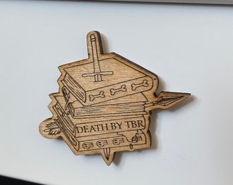 Tod durch TBR Holz Magnet