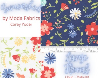 Sunwashed - Large Floral by Moda Fabrics - 5 Color Ways - by the 1/2 Yard