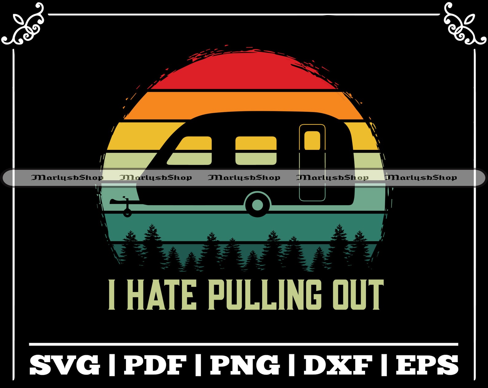 I Hate Pulling Out SVG Camping Saying Travel SVG Etsy
