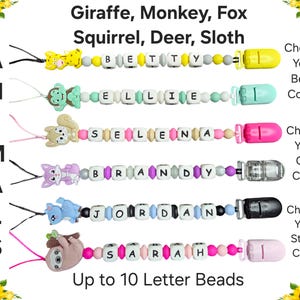 May include: A set of five colorful silicone baby teethers with animal characters and letter beads. The teethers are available in a variety of colors and can be customized with up to 10 letter beads. The text on the image reads: "ANIMALS Giraffe, Monkey, Fox Squirrel, Deer, Sloth Choose Your Bead Colors Choose Your Clip Color Choose Your String Color Up to 10 Letter Beads"