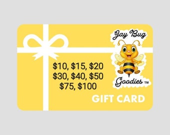 Gift Card for JayBugGoodies Products sold by JayBugGoodies. Gift Code. Read Description Carefully.