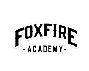 Foxfire Academy sticker