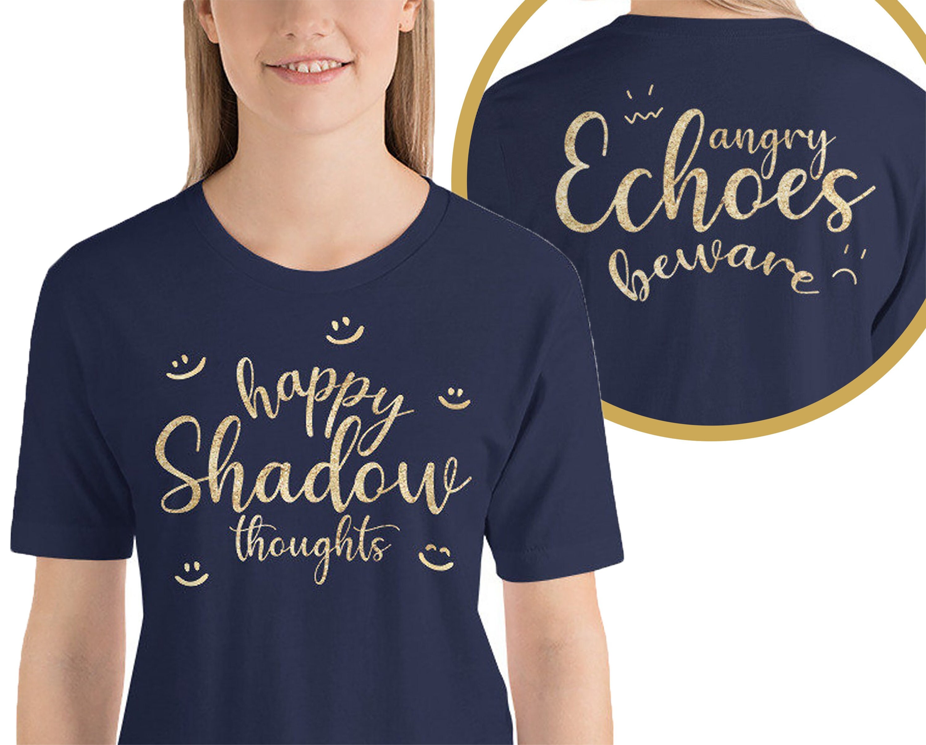 Happy Shadow Thoughts T-shirt (adult), Front & Back Imprint - Etsy