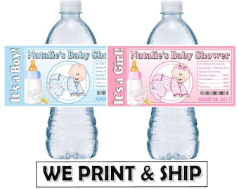 May include: Two water bottle labels for a baby shower. The blue label says "It's a Boy!" and the pink label says "It's a Girl!" Both labels feature a cartoon baby, a baby bottle, and the text "Natalie's Baby Shower".
