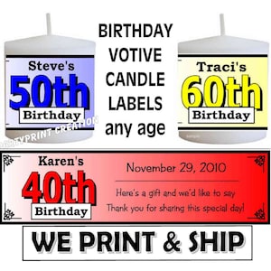BIRTHDAY PARTY FAVORS Votive Candle Labels 40th 50th 60th 70th 80th 90th 100th 4 x 1.3 inches each
