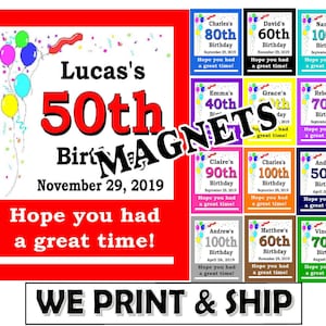 Set of 15 Birthday Party Favors MAGNETS Decorations PERSONALIZED 40th 50th 60th 70th 80th 90th 100th birthday