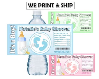May include: Blue and pink water bottle labels with a baby bottle, footprints, and the text "It's a Boy!" and "It's a Girl!"  The labels also include the text "Natalie's Baby Shower" and "August 29, 2017".