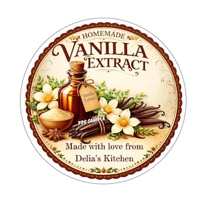 May include: Round label with a brown border featuring the words "Homemade Vanilla Extract." The label includes a brown bottle with a cork, vanilla beans, flowers, and a bowl of sugar. Text reads "Made with love from Delia's Kitchen."