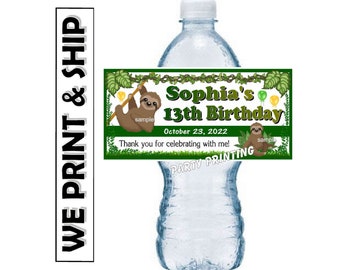 May include: Green and brown birthday party water bottle label with a sloth and the text "Sophia's 13th Birthday" and "October 23, 2022".
