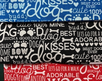 Dog Words from Cooper the Dog Collection by Riley Blake,  Prints on 3 Backgrounds, Sold in 1/2 yd Increments, Each Print Sold Separately