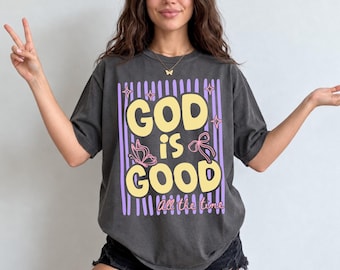 God is Good, Preppy Faith TShirt, Christian shirt For Adults-Teens -Kids, Youth Church Apparel, God is Good All the Time Tee, Christian gift