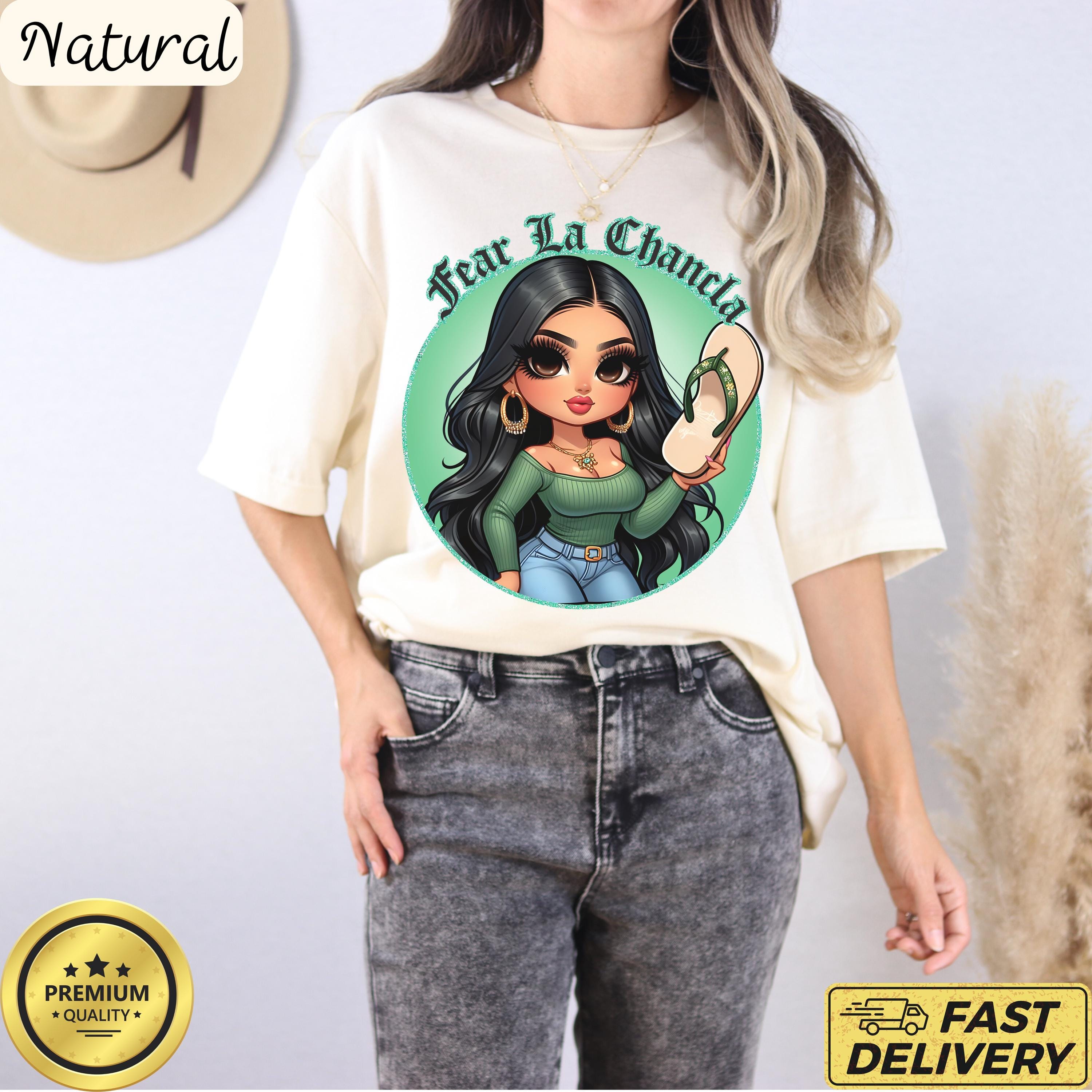 Fear La Chancla Chicana Chibi style Shirt, Funny Latina T-Shirt, Cute Chicana Tee, Mexican Mom sayings Shirt, Chancla flying, chola