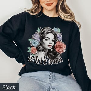 Chicana Latina sweatshirt, Lowrider Art sweatshirt, Chicana chola sweatshirt, Unisex Chicano tee, Chicana Latina, Lowrider Art