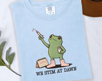 We Stim at Dawn Funny Frog IVF Shirt, Ovary Stimulation Ivf Tee, IVF shirts, IVF Apparel, Fertility journey Gift, Ivf gifts, Ivf Support