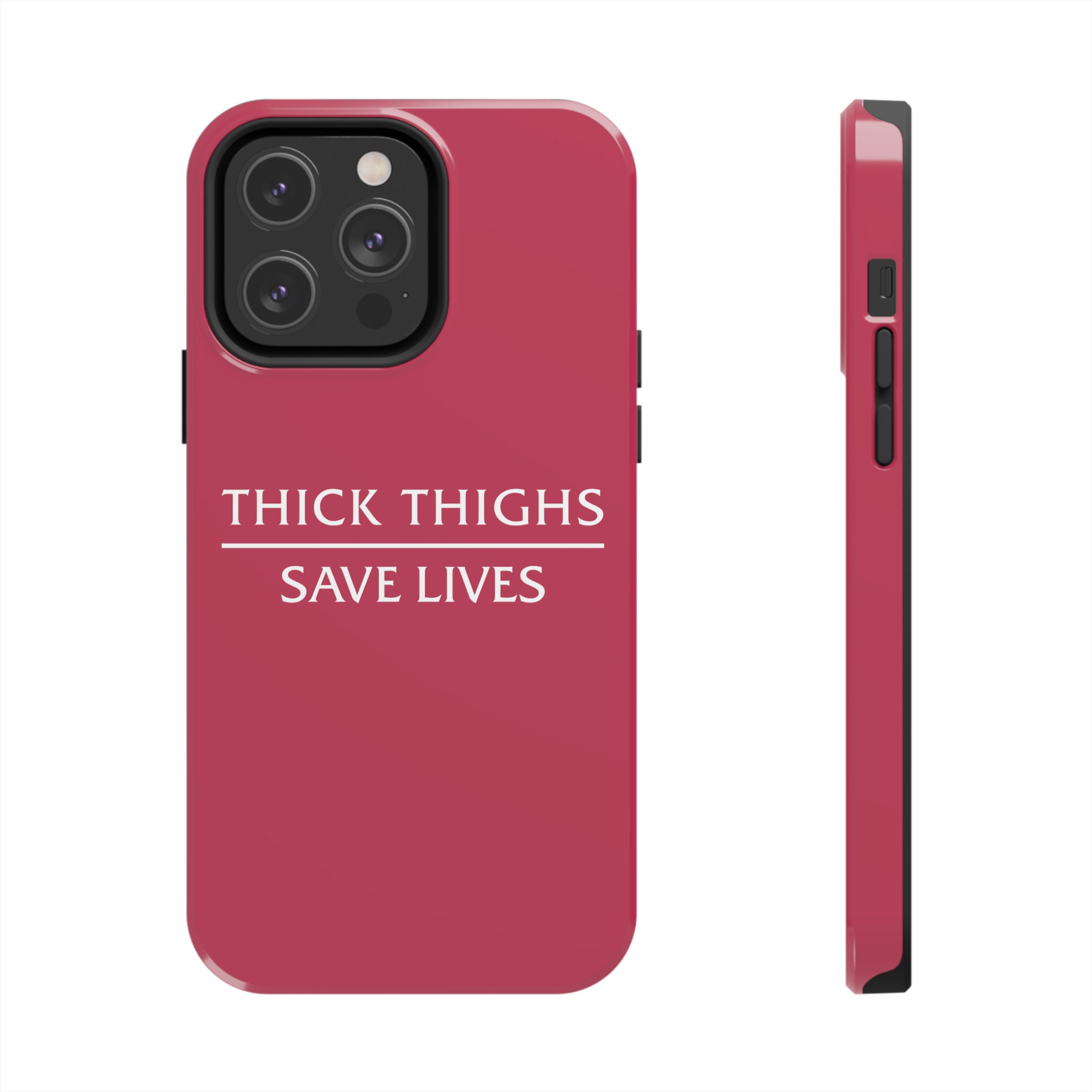 Thick Thighs Save Lives - Turkey Phone Cases