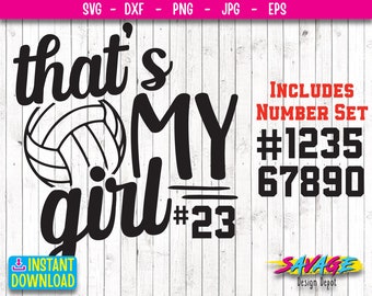 That's My Girl Svg | Volleyball Svg | Volleyball Quote Volleyball Svg | Designs Volleyball Cut Files Cricut Cut Files Silhouette Cut Files