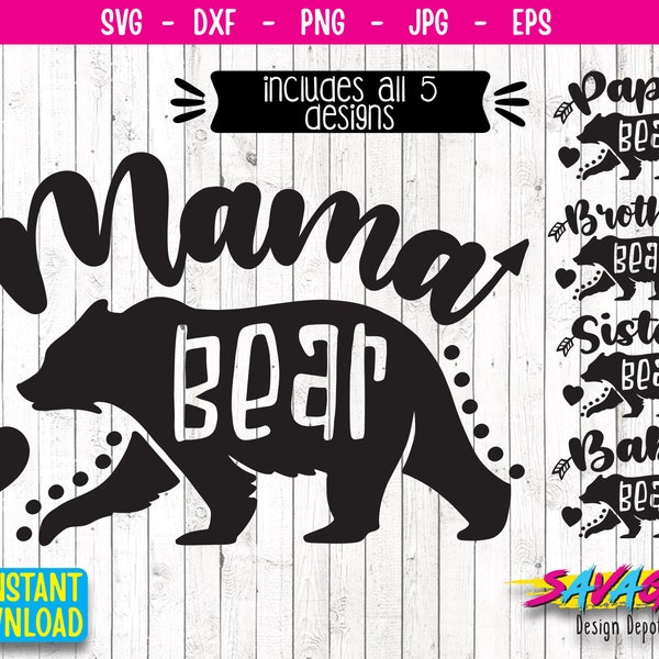 Mama Bear SVG, Mommy SVG, Mom To Be svg, Mom Shirt Design Papa bear baby bear sister bear brother bear Cricut & Silhouette cut file