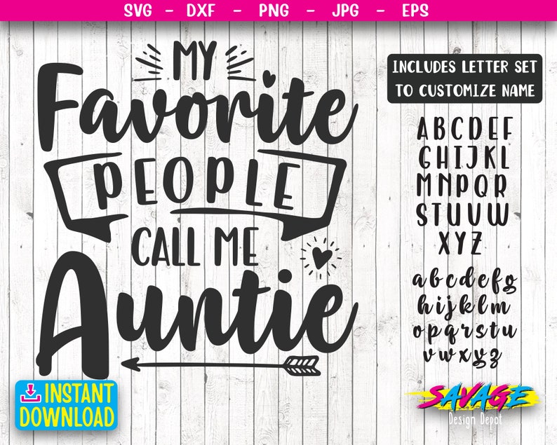 Download My Favorite People Call Me Auntie SVG Aunt Shirt Gift for ...