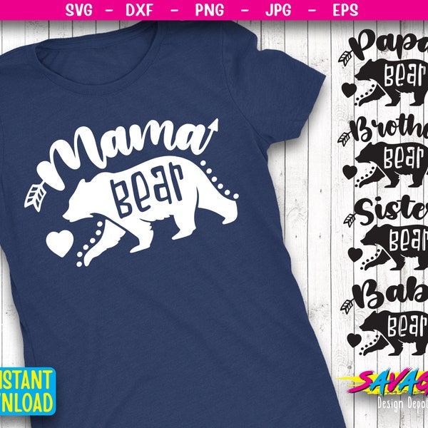 Mama Bear SVG, Mommy SVG, Mom To Be svg, Mom Shirt Design Papa bear baby bear sister bear brother bear Cricut & Silhouette cut file