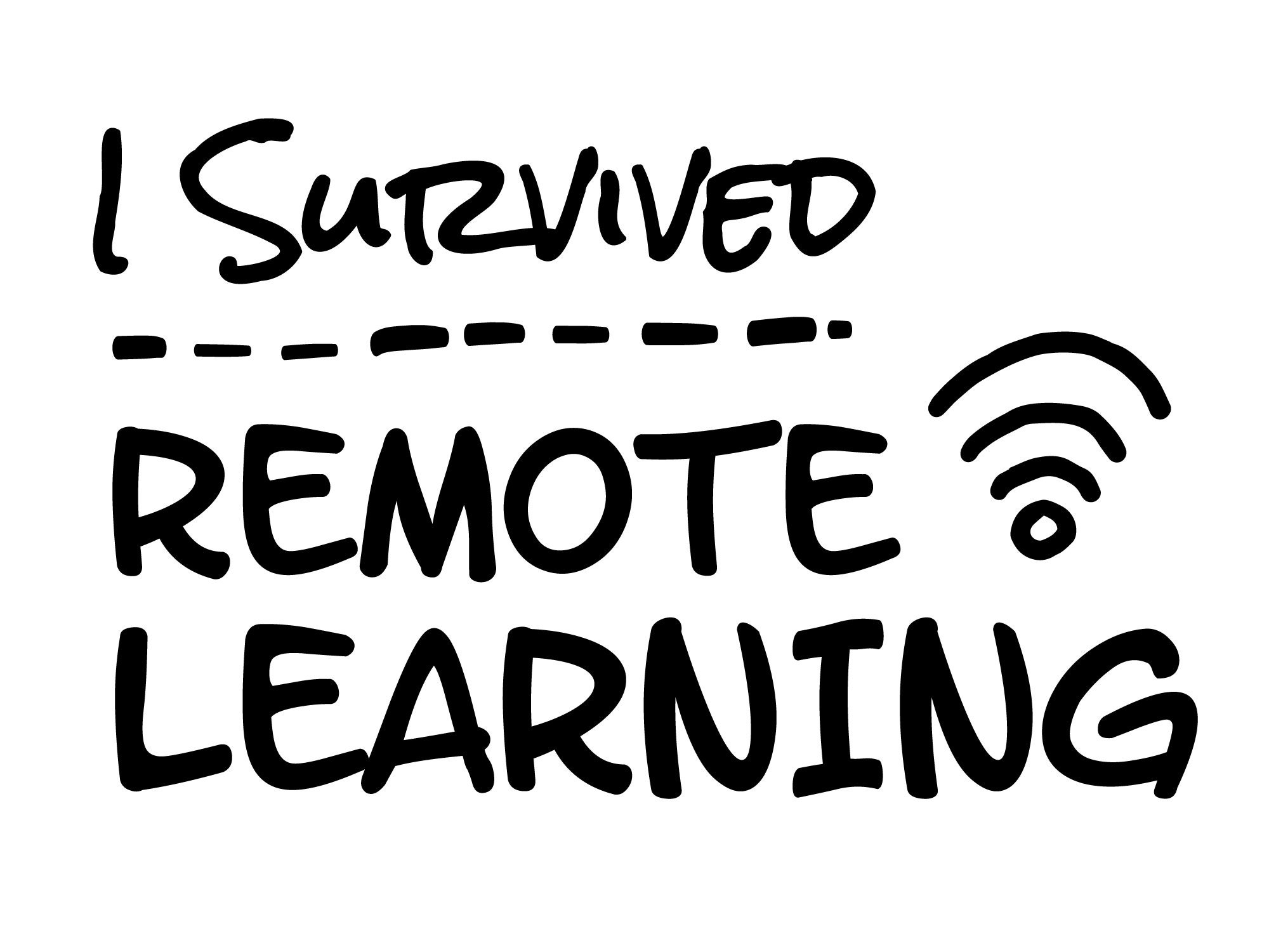 I Survived Remote Learning | Distance Learning | Pandemic | Cricut SVG ...