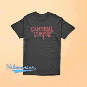 Cannibal Corpse shirt American Death Metal Music Band Black Gildan Unisex Cotton T-Shirt S-3XL