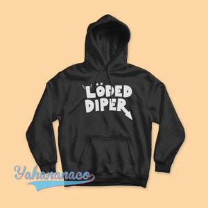 May include: Black hooded sweatshirt with a white graphic print that says "LÖDED DIPER" with a devil horn and arrow design.