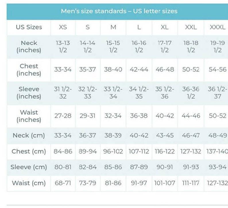 May include: A white chart with black text detailing men's size standards in US letter sizes. Measurements are provided for neck, chest, sleeve, and waist in inches and centimetres, ranging from XS to XXXL.