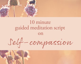 Guion de meditación guiada para la autocompasión y el alivio del estrés (PDF)