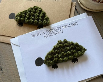 Turtle -y Happy Birthday Card, Hand Knitted and Hand Made in Brown or White