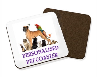 Personnalisé Pet Custom Coaster - Ajouter votre animal de compagnie!