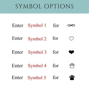 May include: A graphic showing five different symbols with instructions to enter a symbol number to select the symbol. The symbols are an infinity symbol, a white heart, a black heart, a paw print, and a cloud with three raindrops.