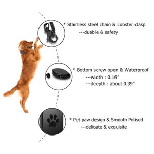 May include: A black metal dog tag with a paw print design. The tag has a stainless steel chain and lobster clasp, a screw-open bottom, and is waterproof. The tag is 0.16 inches wide and 0.39 inches deep.