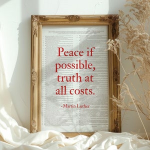 Martin Luther Quote Print - &quot;Peace if Possible, Truth at All Costs&quot; - 95 Theses Protestant Reformation - Reformation Day Christian Wall Art