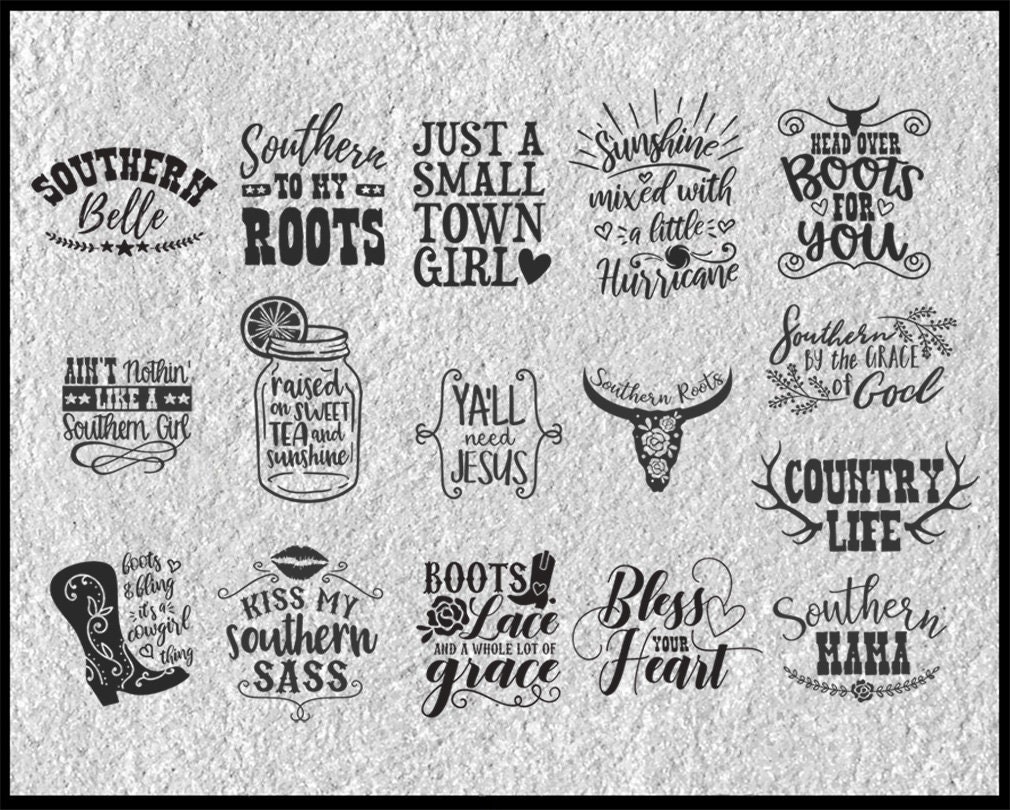 Southern Girl Quotes Bundle svg eps dxf png Files for Cutting Machines Cameo Cricut, Girly, Southern Mama, Mother&#39;s Day, Funny, Country Girl