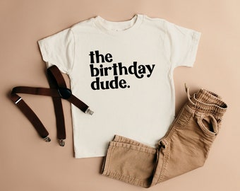 The Birthday Dude Shirt, Birthday Shirt for Boys, Birthday Kids Shirt, Birthday Boy Shirt, Shirts for Boys, Funny Boys Birthday Shirt, Gift