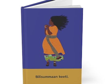 Bilisummaan Keeti "Freedom is Yours" Hardcover Journal Matte | Dancing Oromoo Dubartii - BLUE