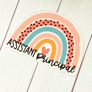Waterproof Assistant Principal Sticker, principal educator appreciation, leadership sticker, principal gift